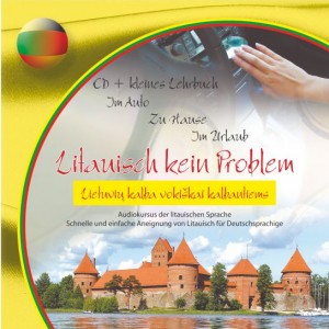 Litauisch kein Problem CD+knygelė. Lietuvių kalba vokiškai kalbančiam